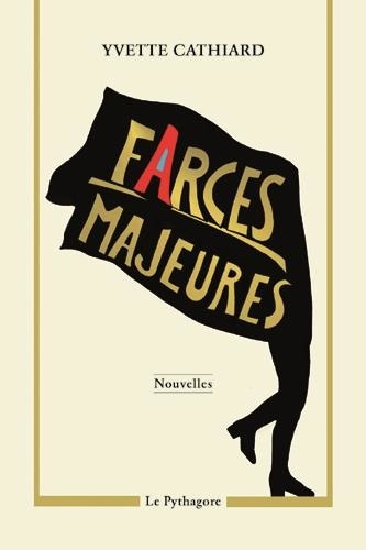 FARCES MAJEURES