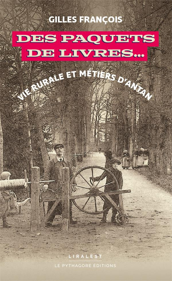 Des paquets de livres - vie rurale et metiers d'antan
