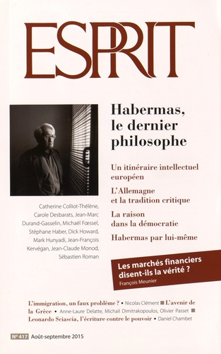 Esprit N° 417, août-septembre 2015 : Habermas, le dernier philosophe