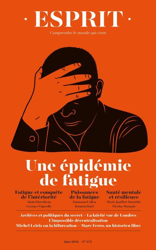 Esprit N° 475, juin 2021 : Une épidémie de fatigue