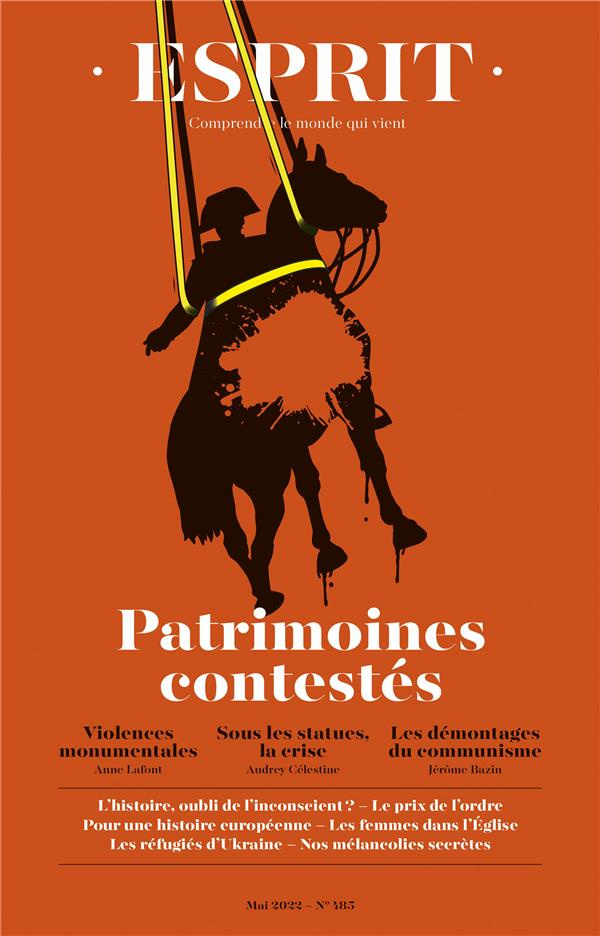 Esprit - Patrimoines contestés. Mai 2022