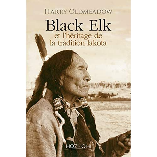 BLACK ELK ET L'HERITAGE DE LA TRADITIOIN LAKOTA