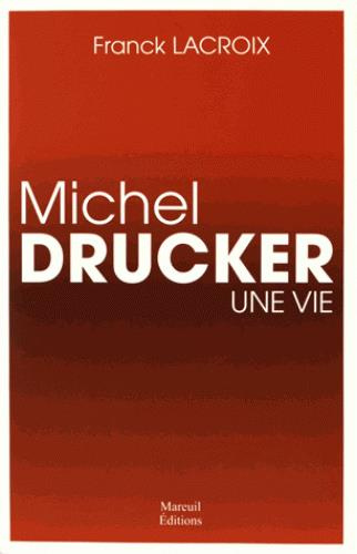 Michel Drucker, une vie