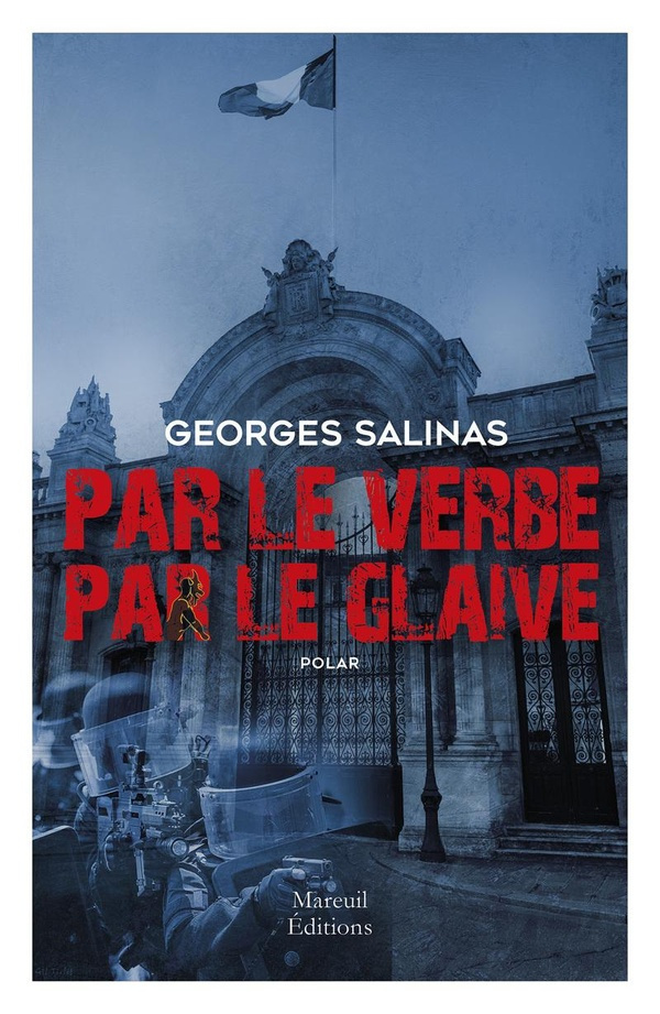 Par le verbe par le glaive