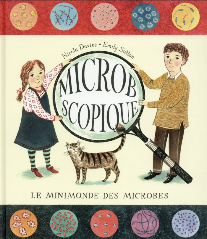Microbscopique. Le minimonde des microbes
