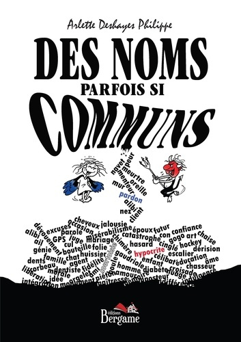 Des noms parfois si communs