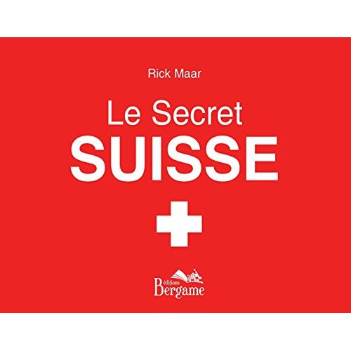 Le secret suisse