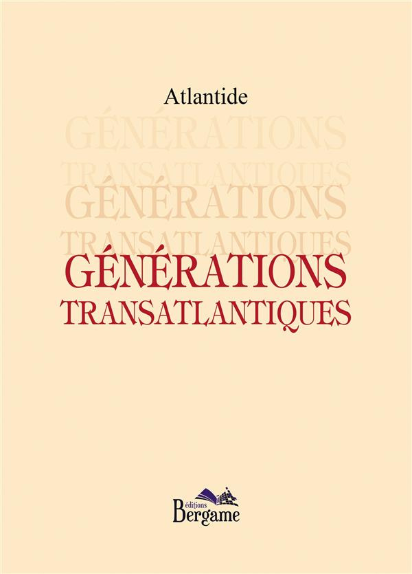 Générations transatlantiques