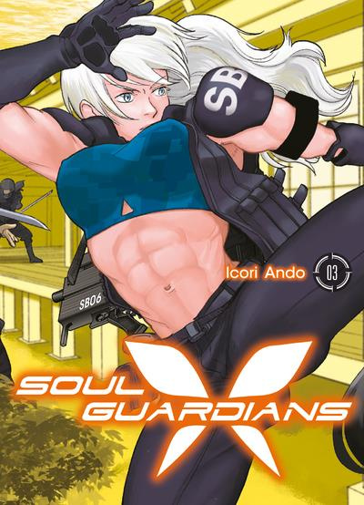 Soul Guardians Tome 3