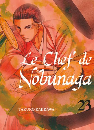 Le Chef de Nobunaga/23/