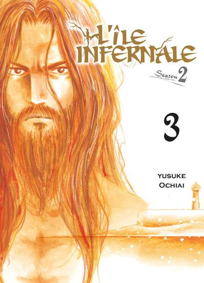 L'île infernale Saison 2 Tome 3
