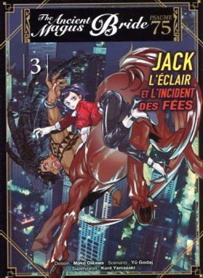 The Ancient Magus Bride - Psaume 75 - Jack l'éclair et l'incident des fées Tome 3