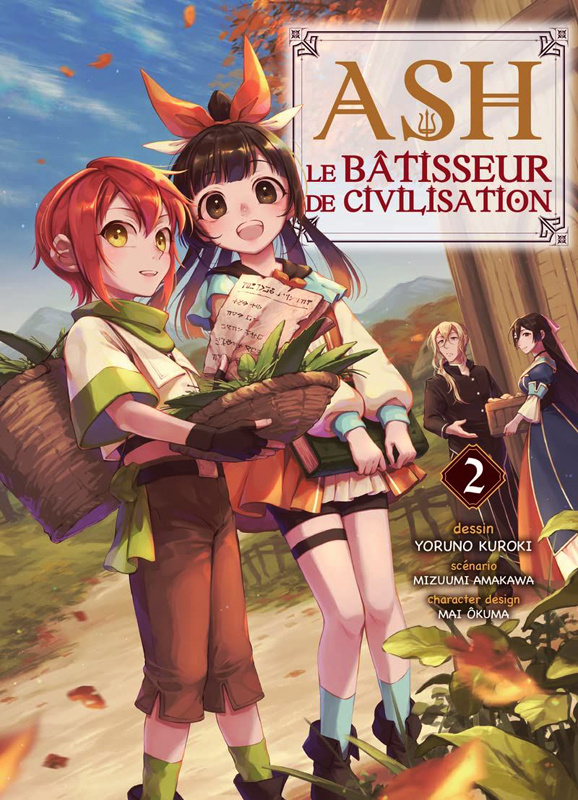 Ash, le bâtisseur de civilisation Tome 2