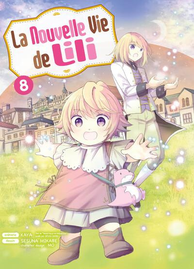 La nouvelle vie de Lili Tome 8