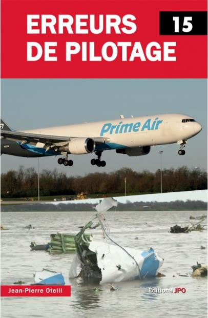 Erreurs de pilotage. Tome 15