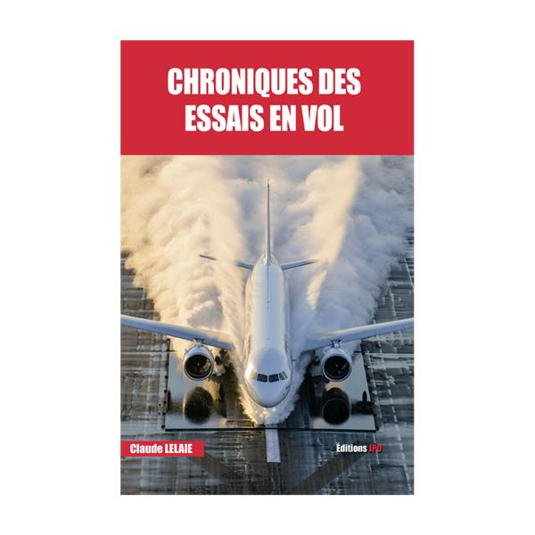 Chroniques des essais en vol