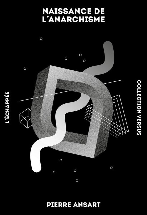 Naissance de l’anarchisme