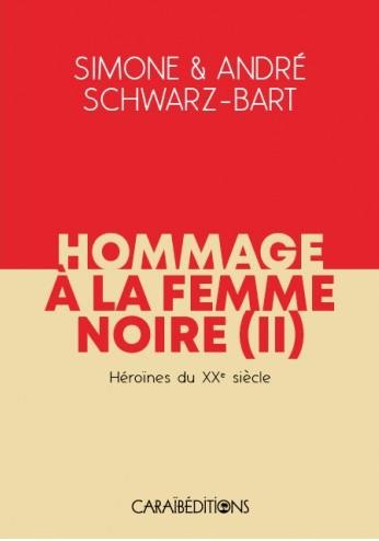 Hommage à la femme noire. Tome 2