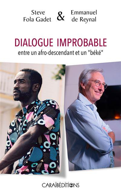 Dialogue improbable entre un afro descendant et un "beke