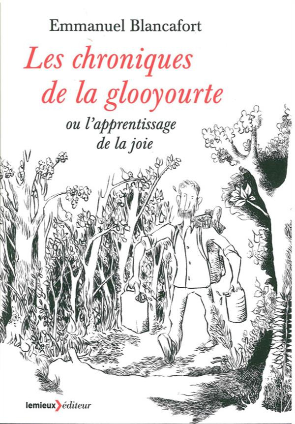 Les chroniques de la glooyourte