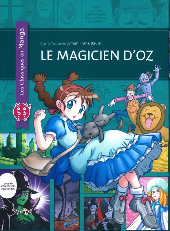 Les classiques en manga : Le magicien d'Oz