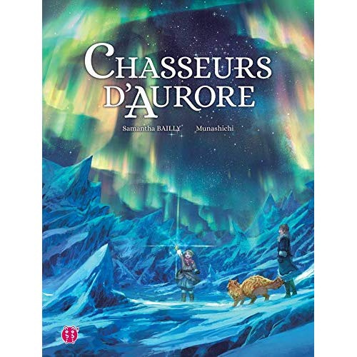 Chasseurs d'Aurore