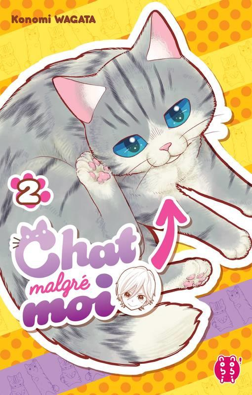 Chat malgré moi Tome 2