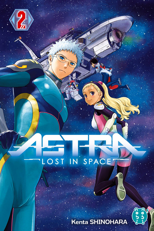 Astra - Lost in space Tome 2