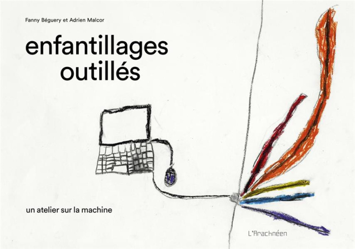 Enfantillages outillés. Un atelier sur la machine