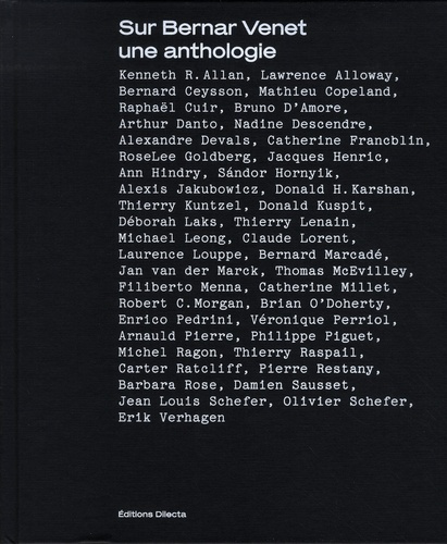 Sur Bernard Venet. Une anthologie