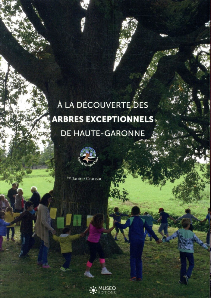 A la découverte des arbres exceptionnels de Haute-Garonne