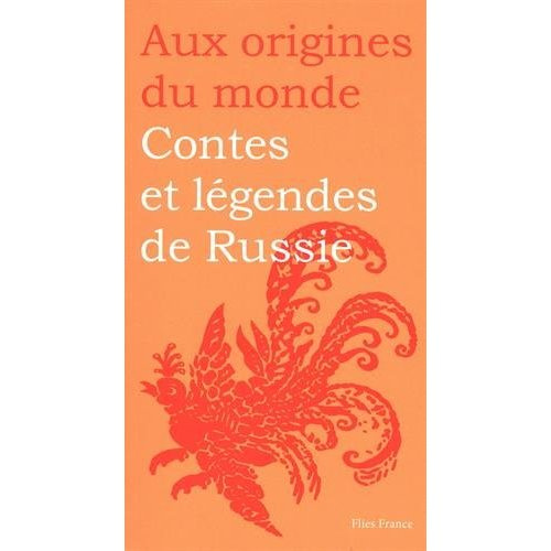 Contes et légendes de Russie. Edition revue et augmentée