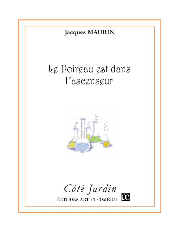 Le poireau est dans l'ascenseur