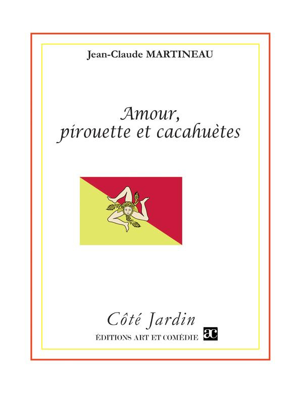 Amour, pirouette et cacahuètes