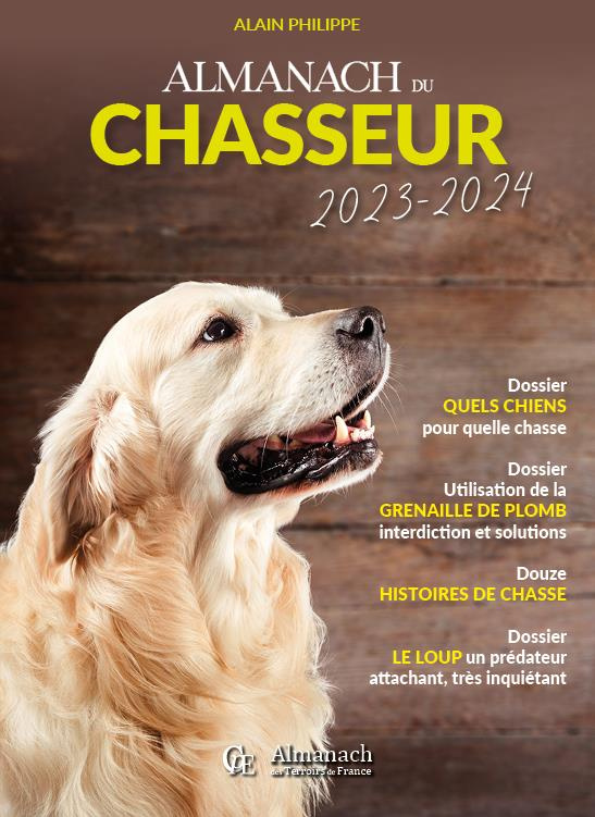 Almanach du chasseur. Edition 2023-2024