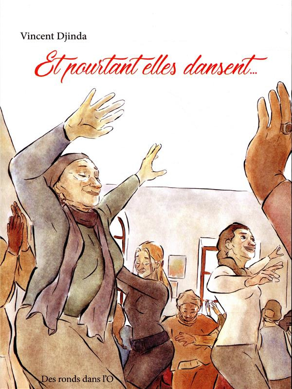 Et pourtant elles dansent...