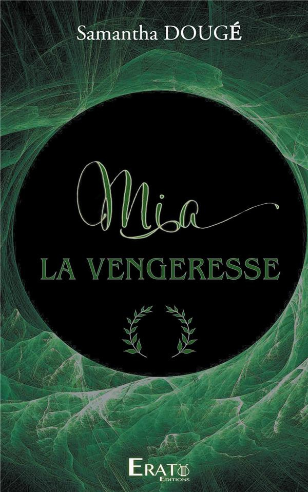 Mia La Vengeresse