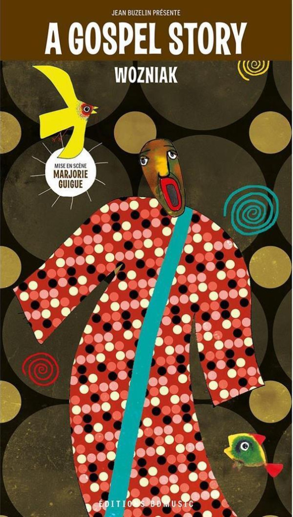 A Gospel Story. 1929-1962, Edition bilingue français-anglais, avec 2 CD audio