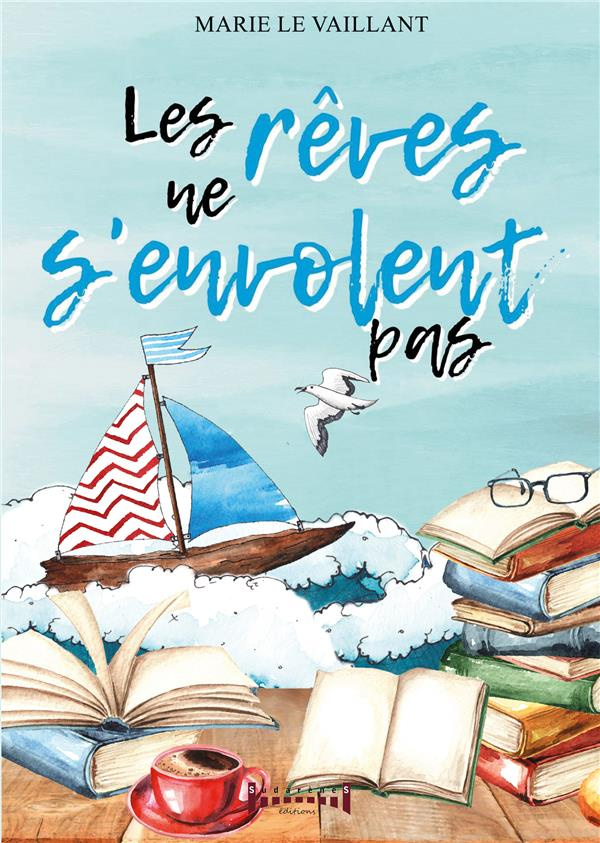 Les rêves ne s'envolent pas