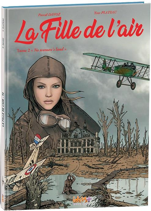 La Fille de l’air Tome 2 : « No woman's land »