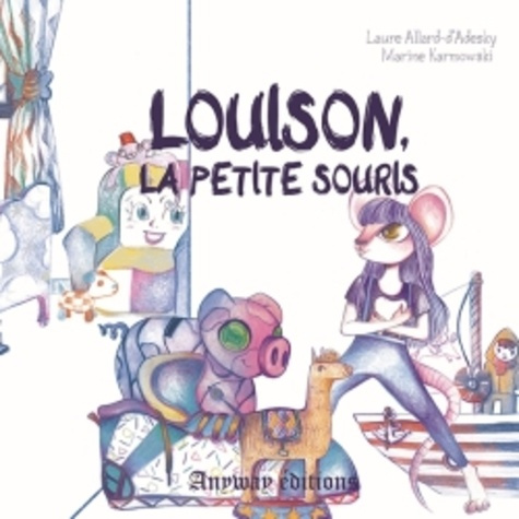 Louison la petite souris
