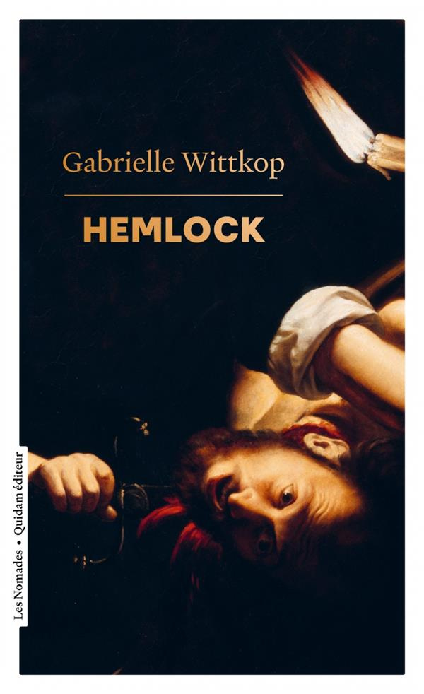 Hemlock (à travers les meurtrières)
