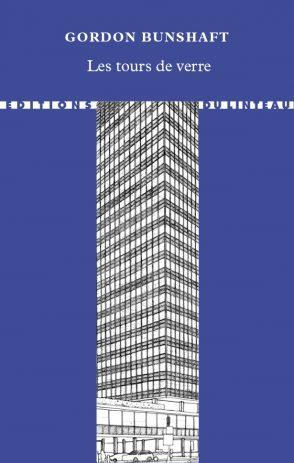 Les tours de verre