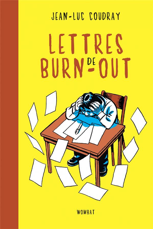 Lettres de burn-out. L'art délicat de jeter l’éponge