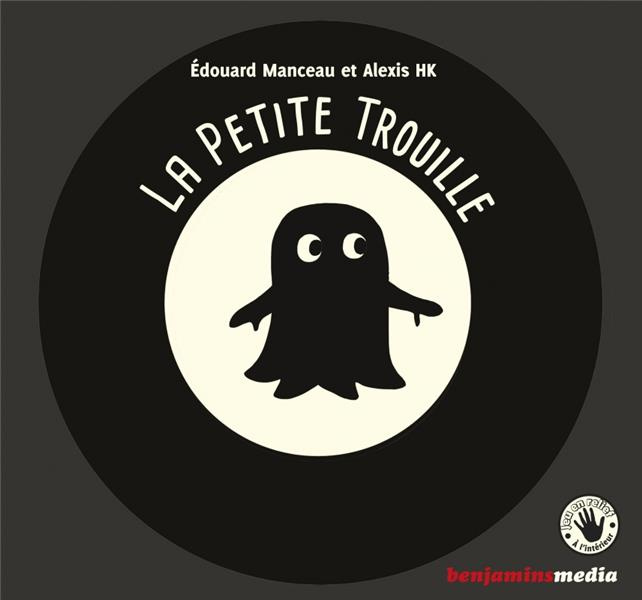 La petite trouille. Avec 1 CD audio MP3
