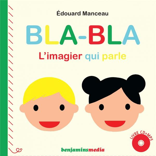 Blabla. L'imagier qui parle, avec 1 CD audio MP3