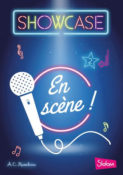 Showcase Tome 2 : En scène !
