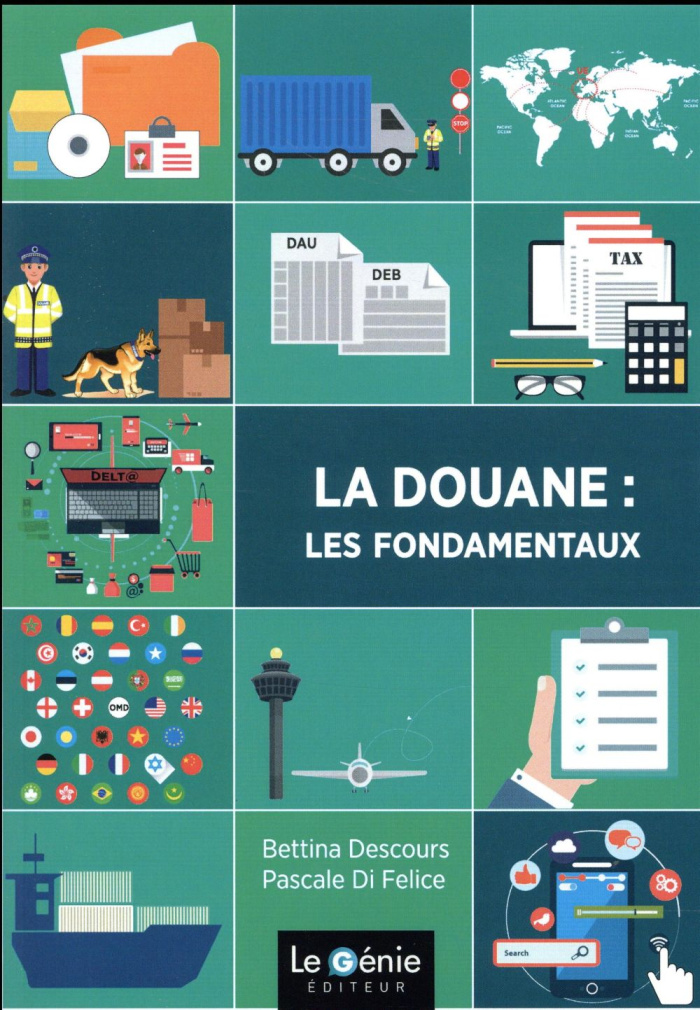 La douane : les fondamentaux