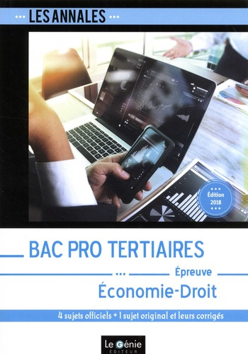 BAC PRO TERTIAIRES - ECONOMIE-DROIT