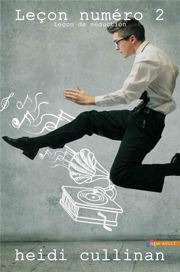 Leçon numéro 2. Leçon de séduction, T2